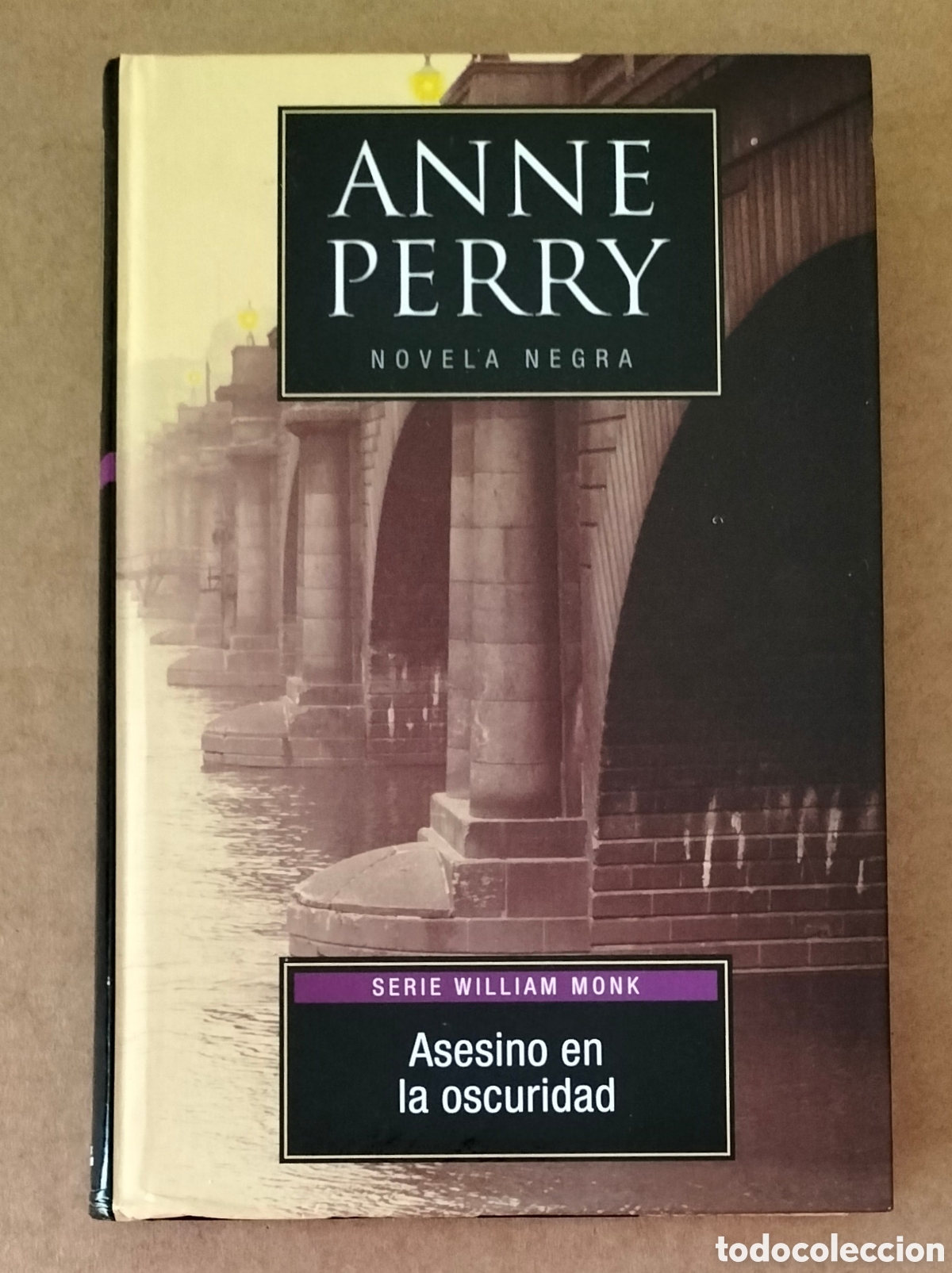 Libros de segunda mano: Asesino en la oscuridad. Anne Perry. Novela negra. Serie William Monk. Editorial Planeta, 2010 Libro