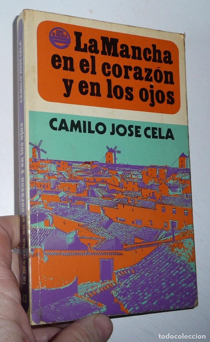 Libros de segunda mano: La Mancha en el coraz&oacute;n y en los ojos - Camilo Jos&eacute; Cela (Edisven, 1971) Primera edici&oacute;n
