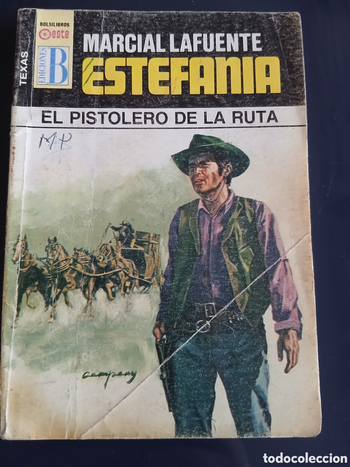 Libros de segunda mano: Novela Oeste: El pistolero de la ruta ( ML Estefania)