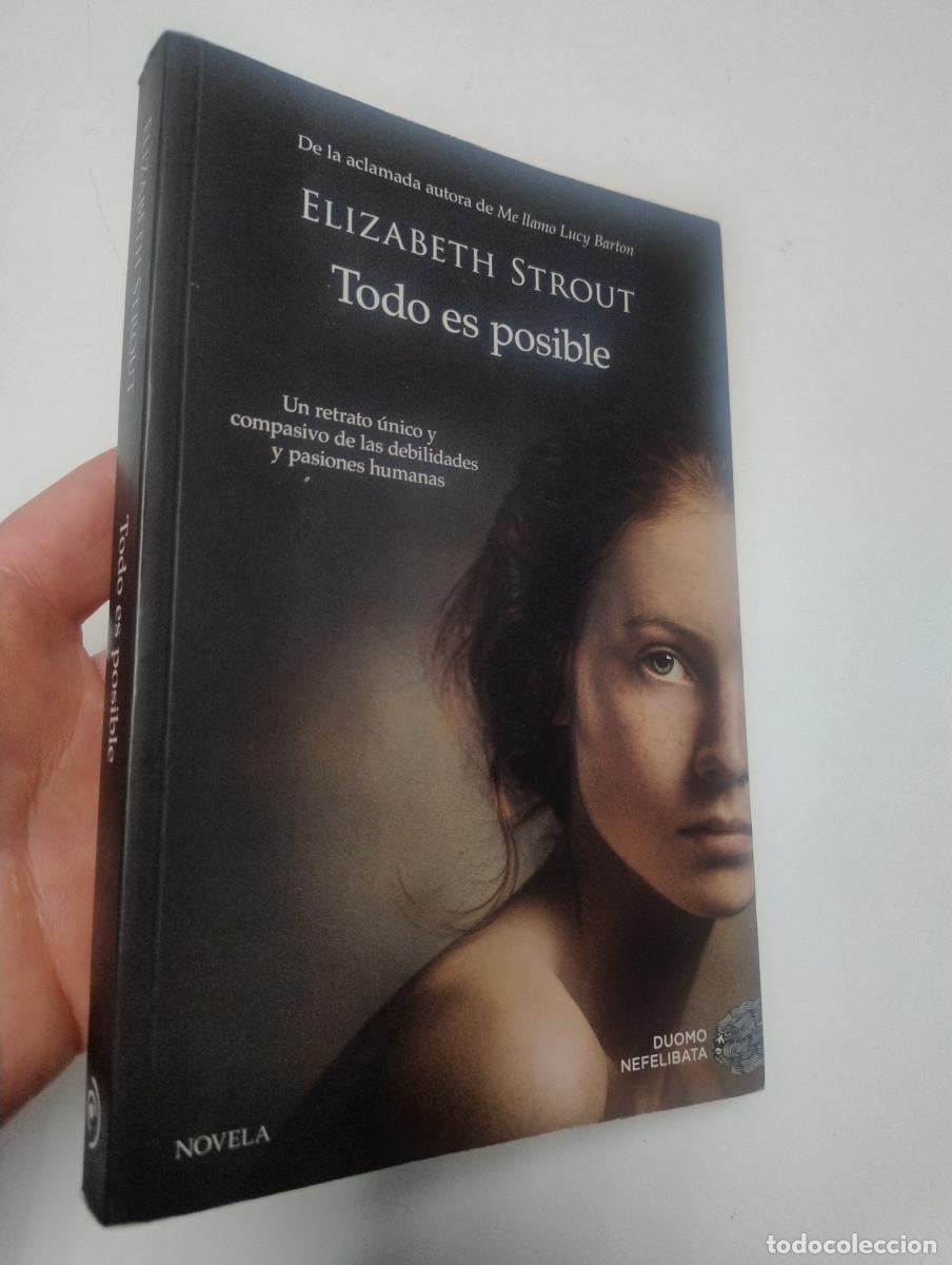 Libros de segunda mano: Todo es posible - Strout, Elizabeth