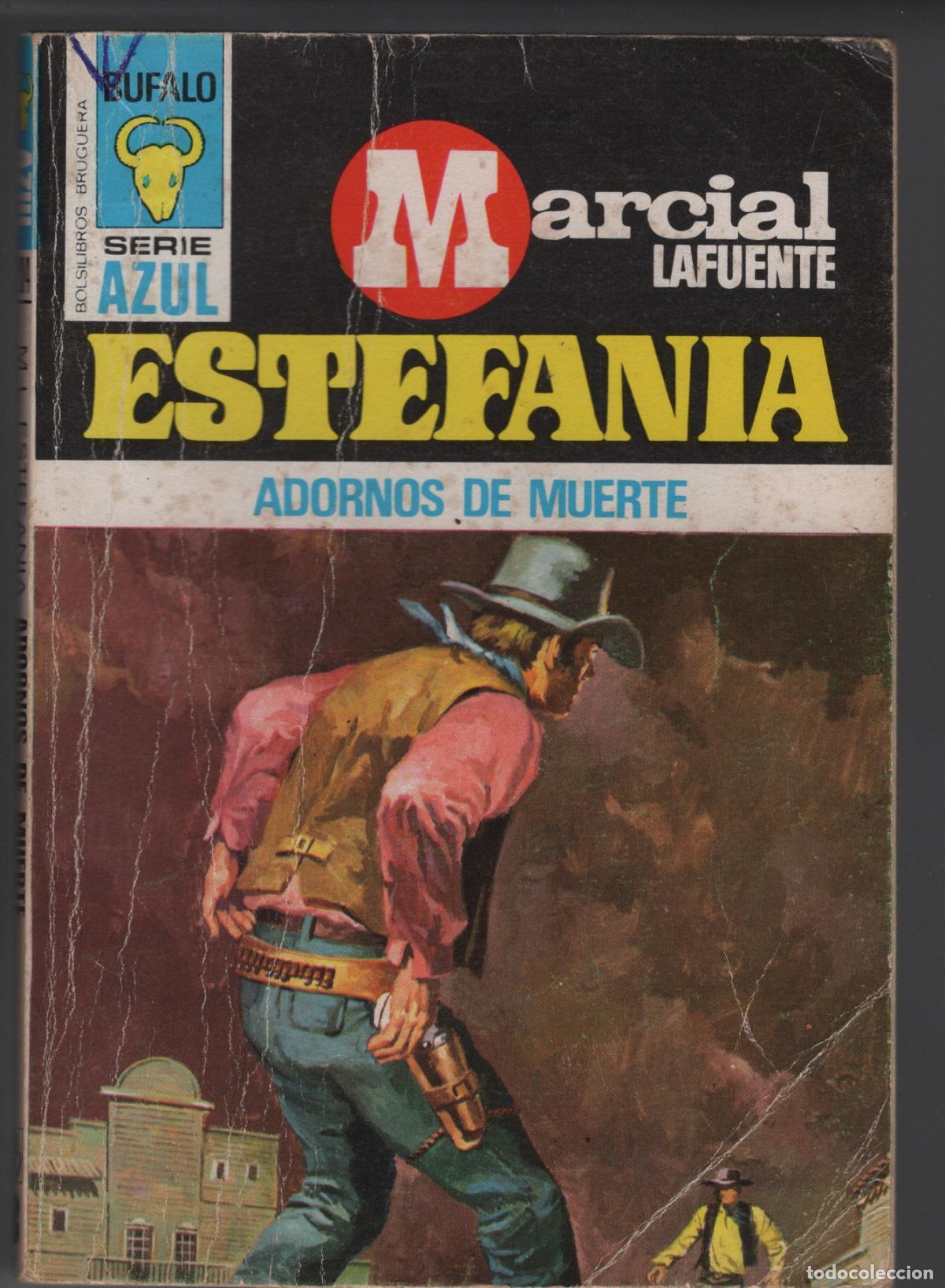 Libros de segunda mano: BUFALO AZUL 204 - ADORNOS DE MUERTE - ESTEFAN&Iacute;A - BOLSILIBRO - ED. BRUGUERA