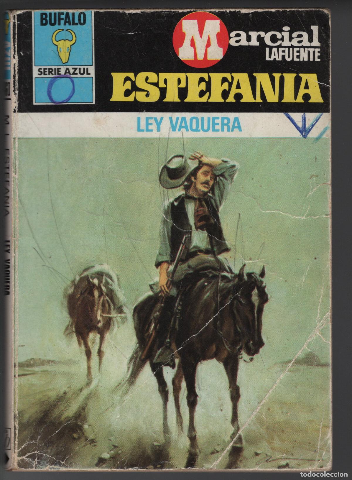 Libros de segunda mano: BUFALO AZUL 460 - LEY VAQUERA - ESTEFAN&Iacute;A - BOLSILIBRO - ED. BRUGUERA