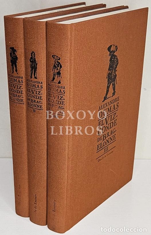 Libri di seconda mano: DUMAS, Alejandro. El vizconde de Bragelonne I, II y III. Traducci&oacute;n de Jaume Bernat.C&iacute;rculo Lectores