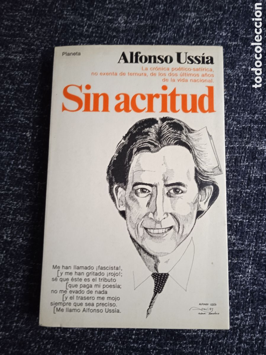 Libros de segunda mano: SIN ACRITUD / ALFONSO USSIA