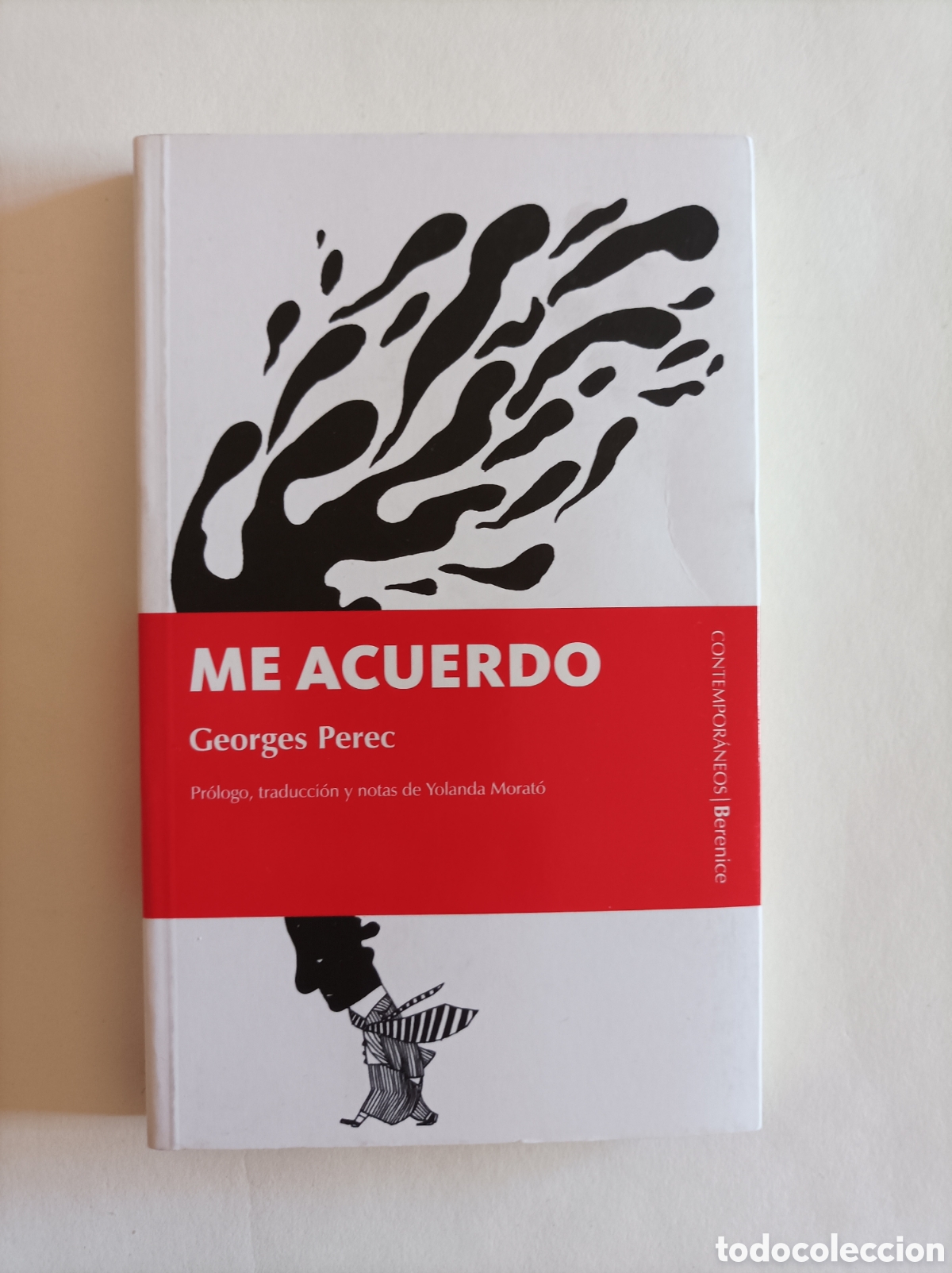 Second hand books: Me acuerdo / George Perec. Pr&oacute;logo Yolanda Morat&oacute;