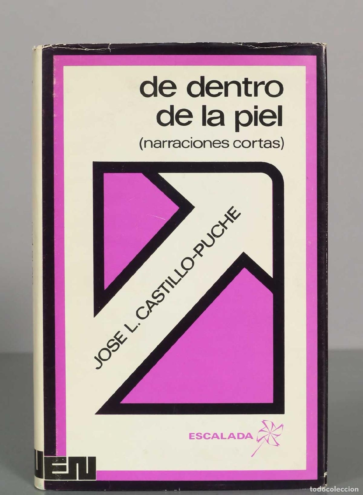 Libros de segunda mano: De dentro de la piel (narraciones cortas) - Jose L. Castillo-Puche