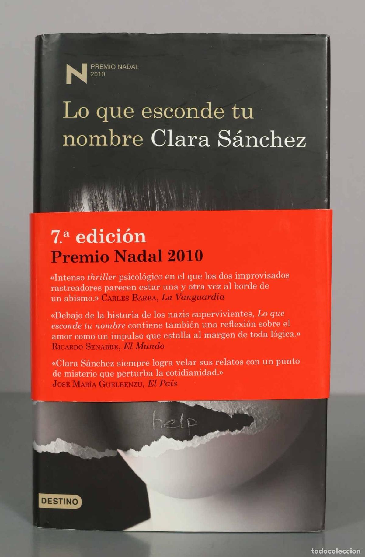 Libros de segunda mano: Lo que esconde tu nombre Clara S&aacute;nchez