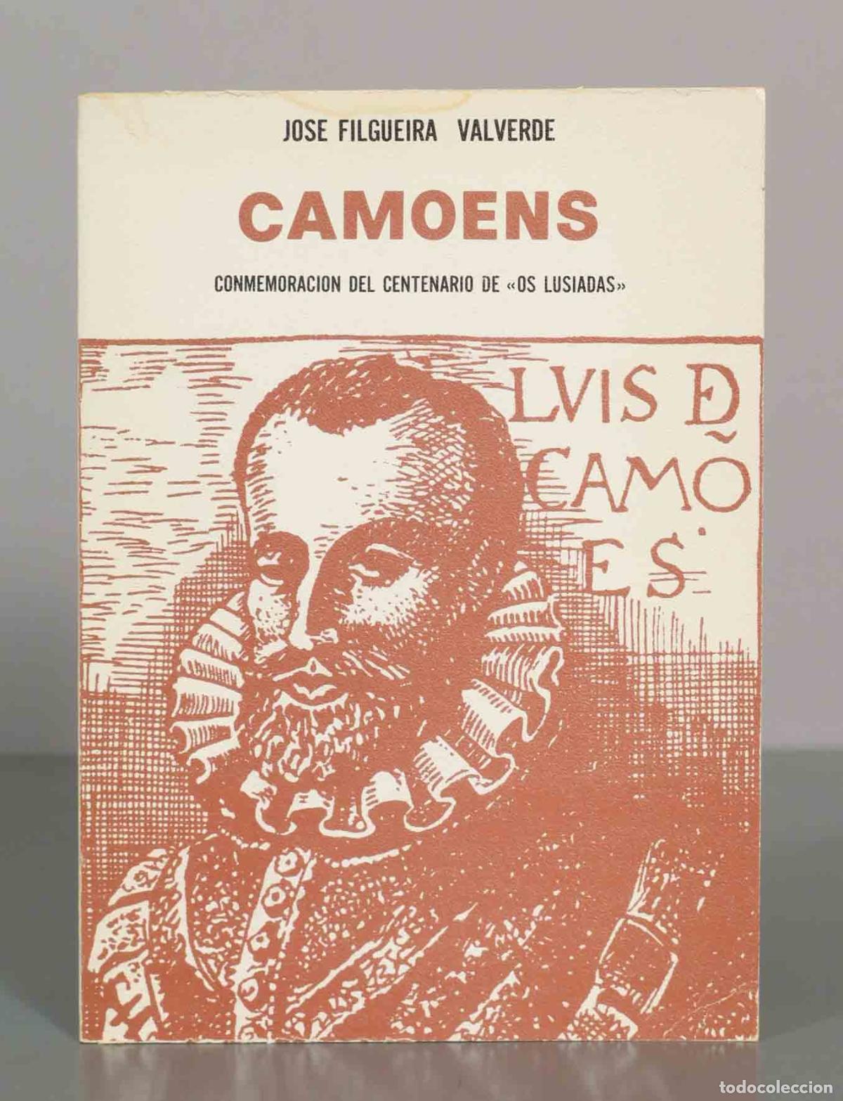 Libros de segunda mano: Camoens - Conmemoraci&oacute;n del Centenario de Os Lusiadas - Jos&eacute; Filgueira Valverde