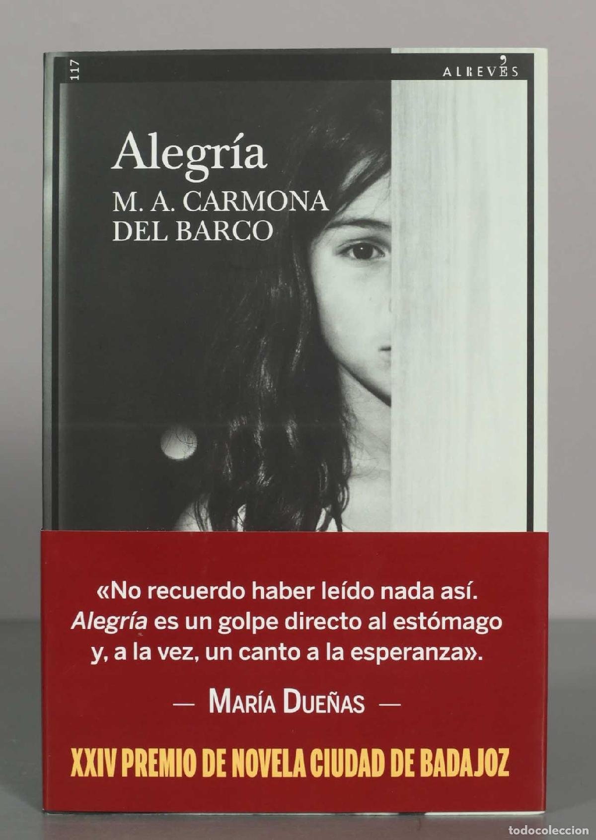 Libros de segunda mano: Alegr&iacute;a - Miguel &Aacute;ngel Carmona del Barco