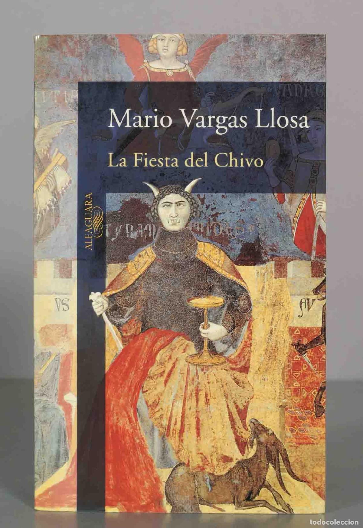 Libros de segunda mano: La Fiesta del Chivo - Mario Vargas Llosa