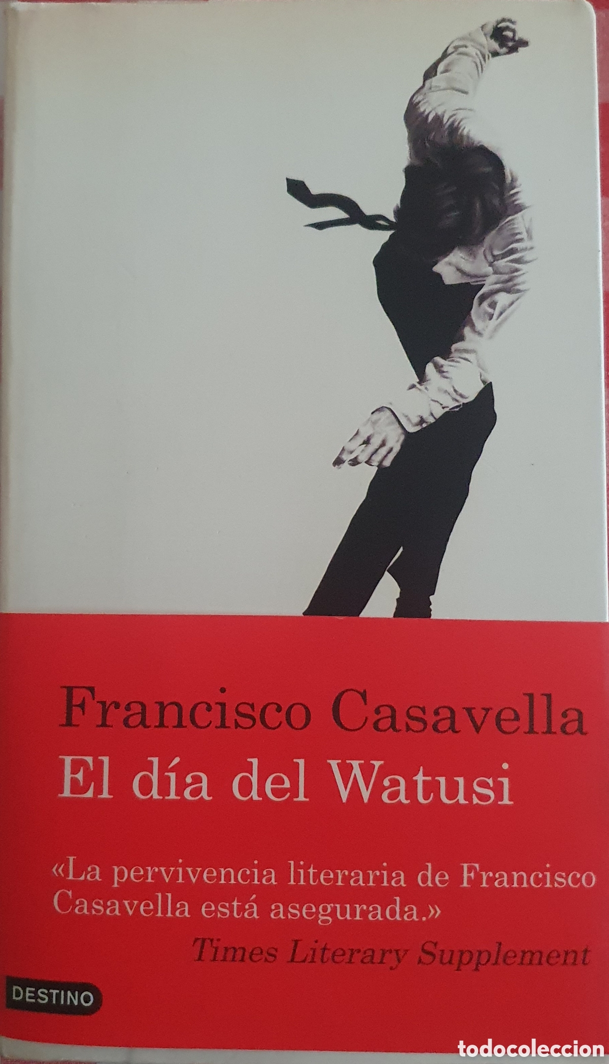 Libros de segunda mano: El d&iacute;a del watusi Francisco casavella