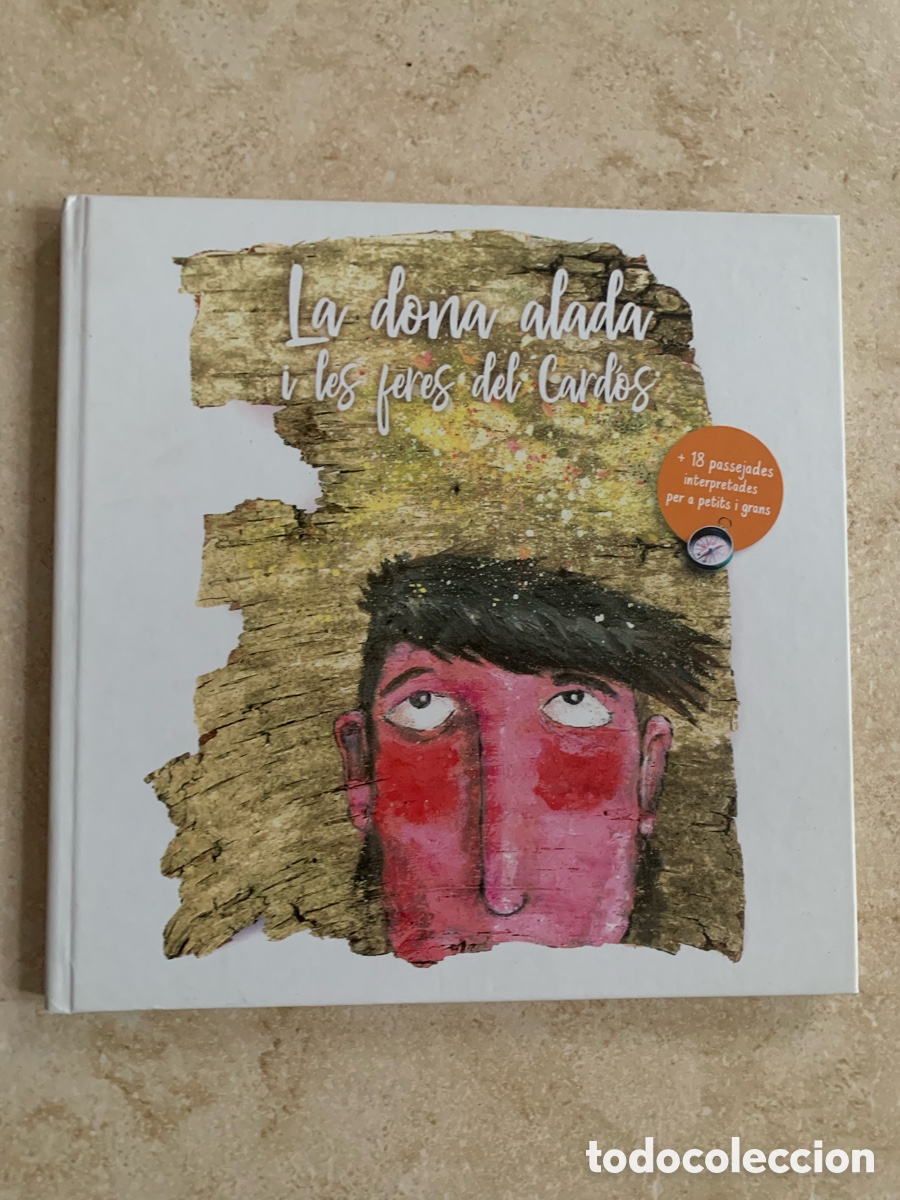 Libros de segunda mano: LA DONA ALADA I LES FERES DEL CARD&Oacute;S + 18 PASSEJADES Pallars Sobir&agrave;