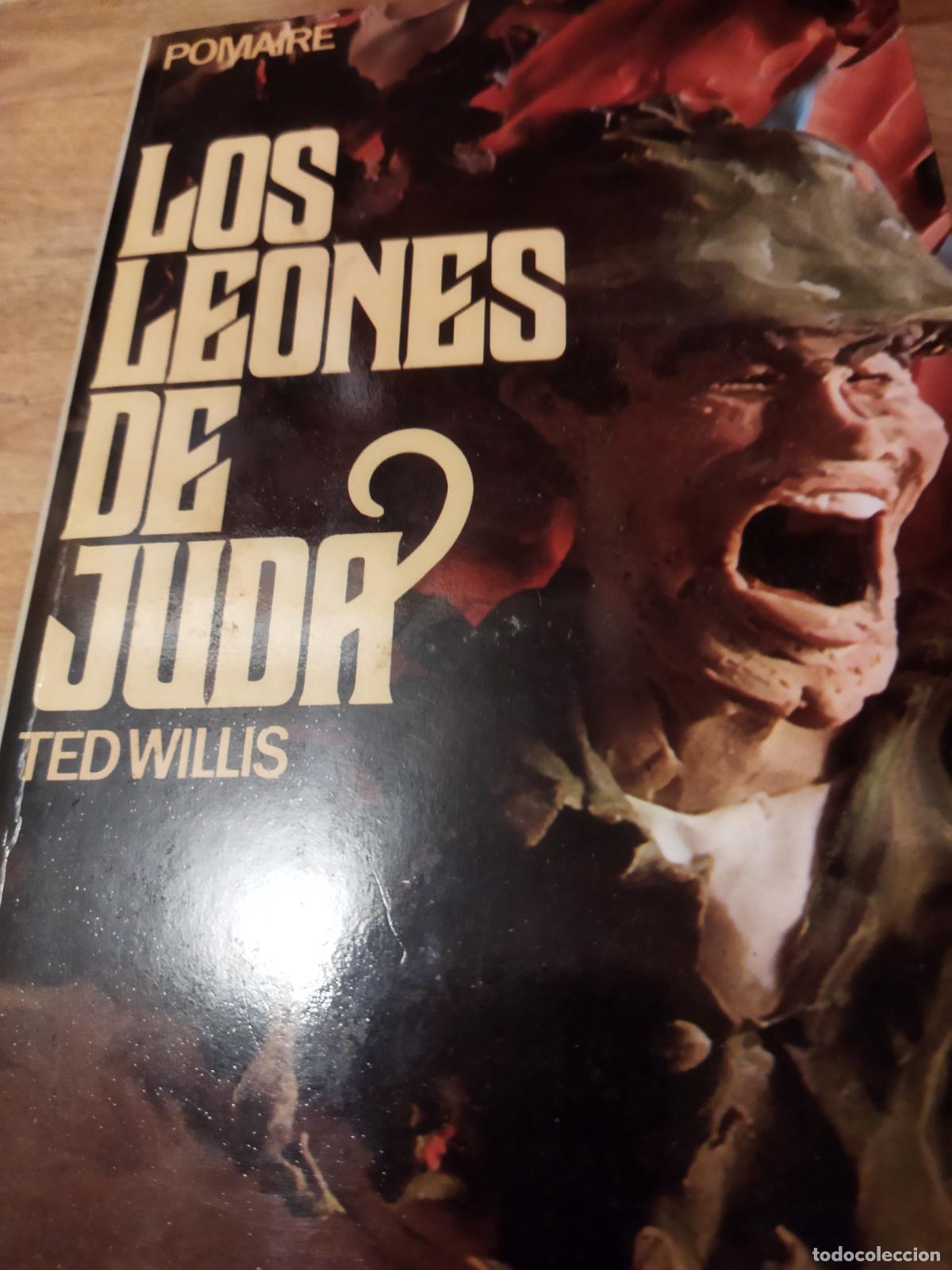 Libros de segunda mano: Los leones de Jud&aacute; Ted Willis Pomaire