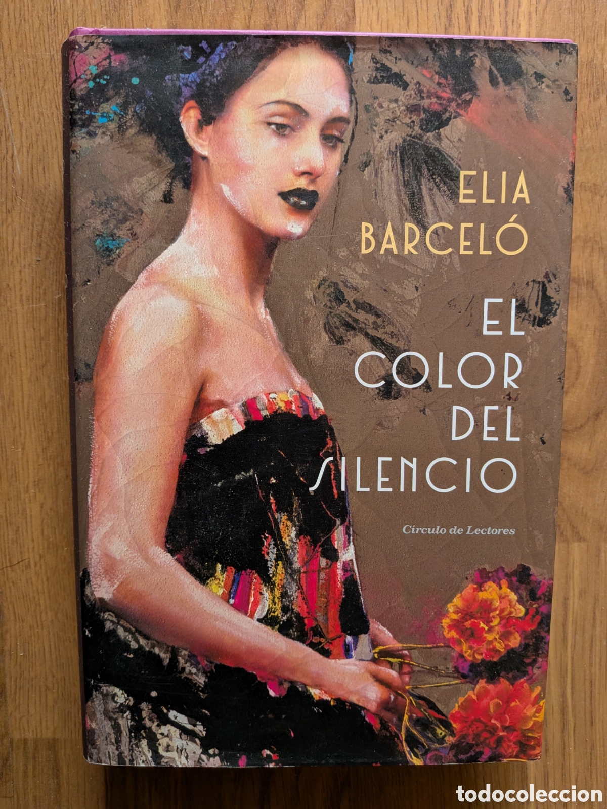 Libros de segunda mano: EL COLOR DEL SILENCIO - Elia Barcel&oacute;