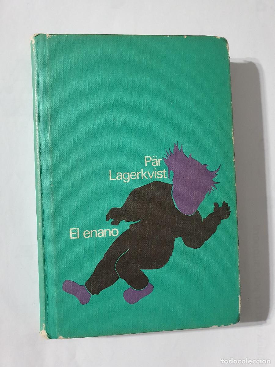 Libros de segunda mano: EL ENANO - P&auml;r Lagerkvist - Foto 1