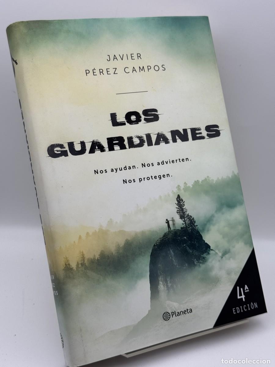 Libros de segunda mano: Los Guardianes - Javier P&eacute;rez Campos - Javier P&eacute;rez Campos