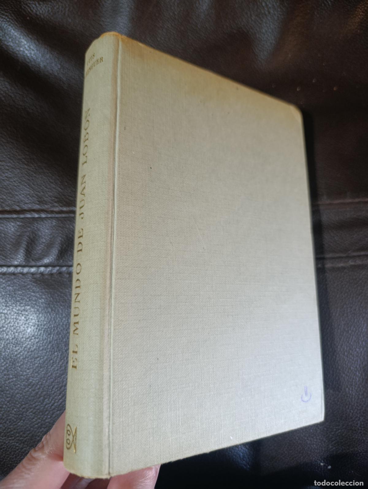 Libros de segunda mano: EL MUNDO DE JUAN LOBON LUIS BERENGUER PRIMERA EDICION