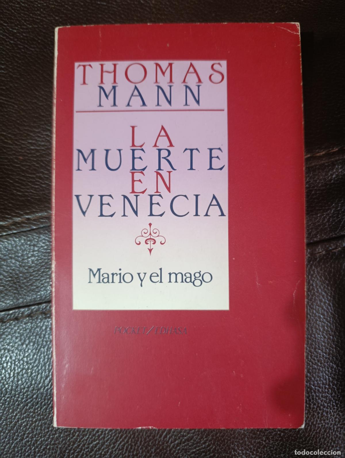 Libros de segunda mano: LA MUERTE EN VENECIA MARIO Y EL MAGO THOMAS MANN