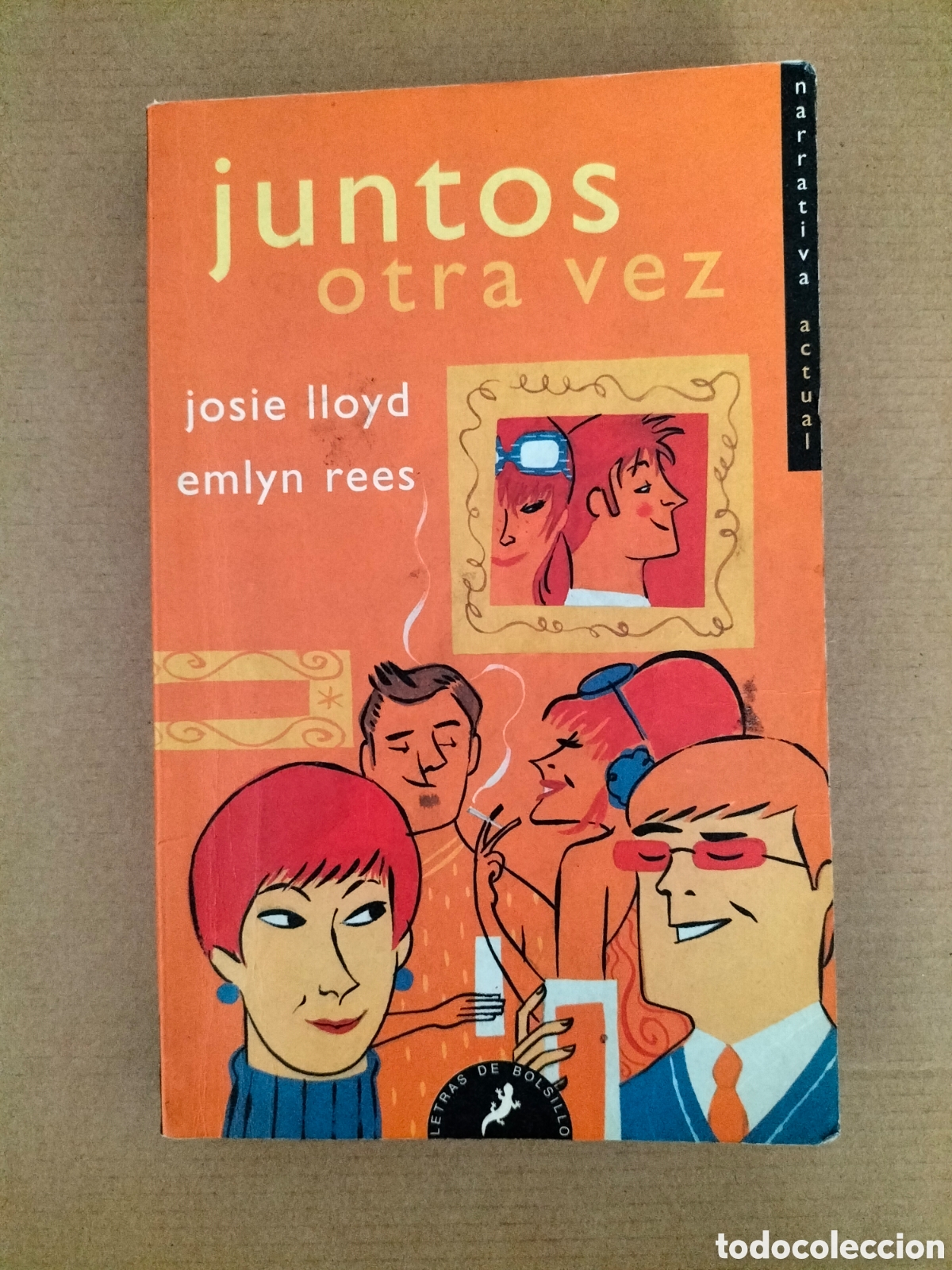 Libros de segunda mano: Juntos otra vez. Josie Lloyd. Emlyn Rees. Letras de bolsillo. Ediciones salamandra, 2001. Libro