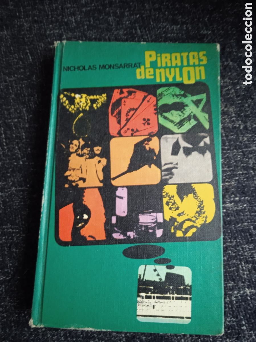 Livres d'occasion: PIRATAS DE NYLON / NICHOLAS MONSARRAT -ED. CIRCULO LECTORES