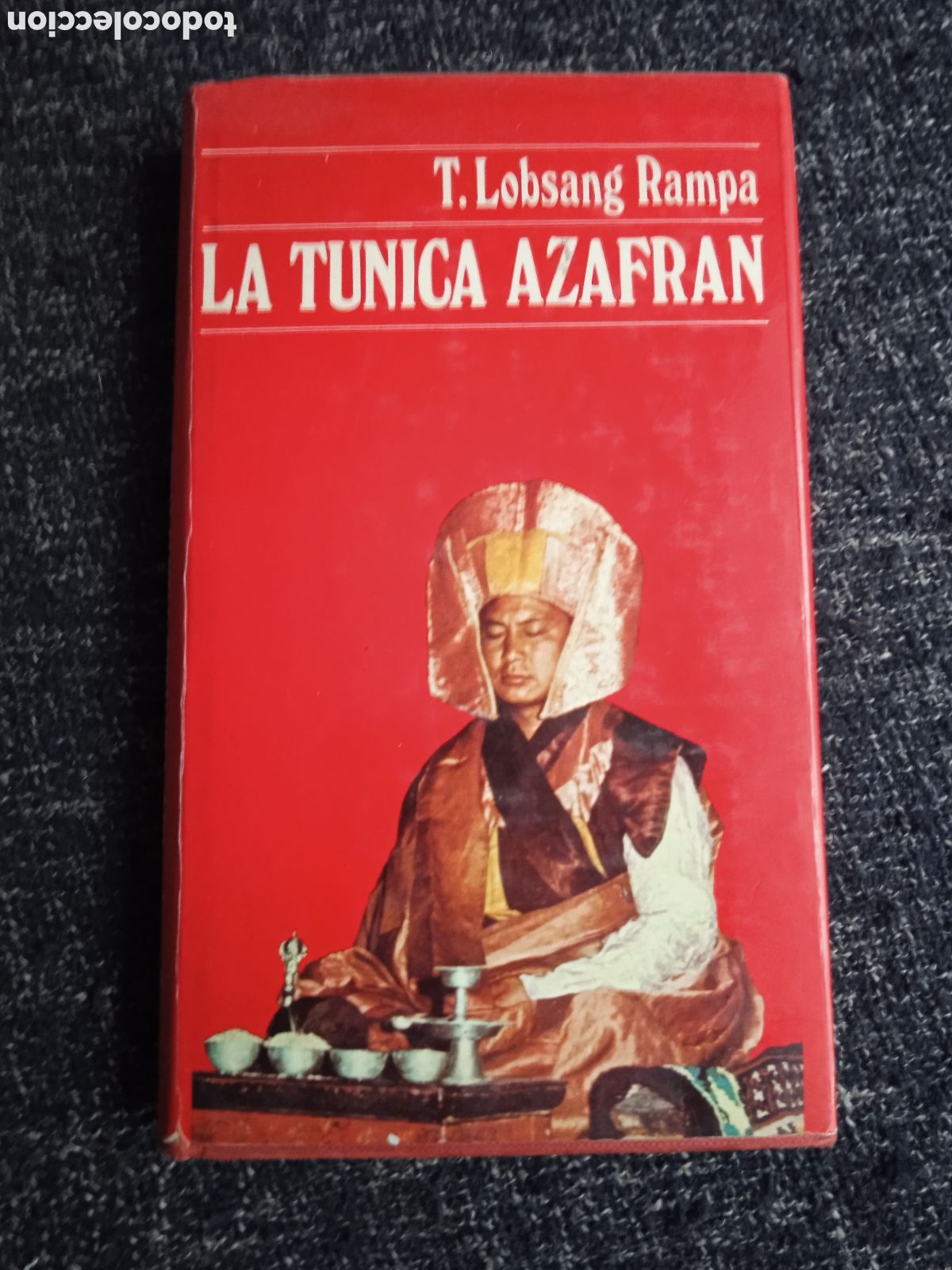 Second hand books: LA T&Uacute;NICA AZAFR&Aacute;N. / T. LOBSANG RAMPA.