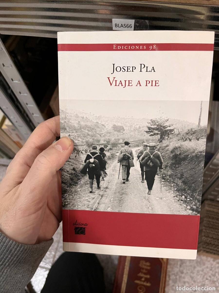 Libros de segunda mano: BLAS66 EDICIONES 98 JOSEP PLA VIAJE A PIE