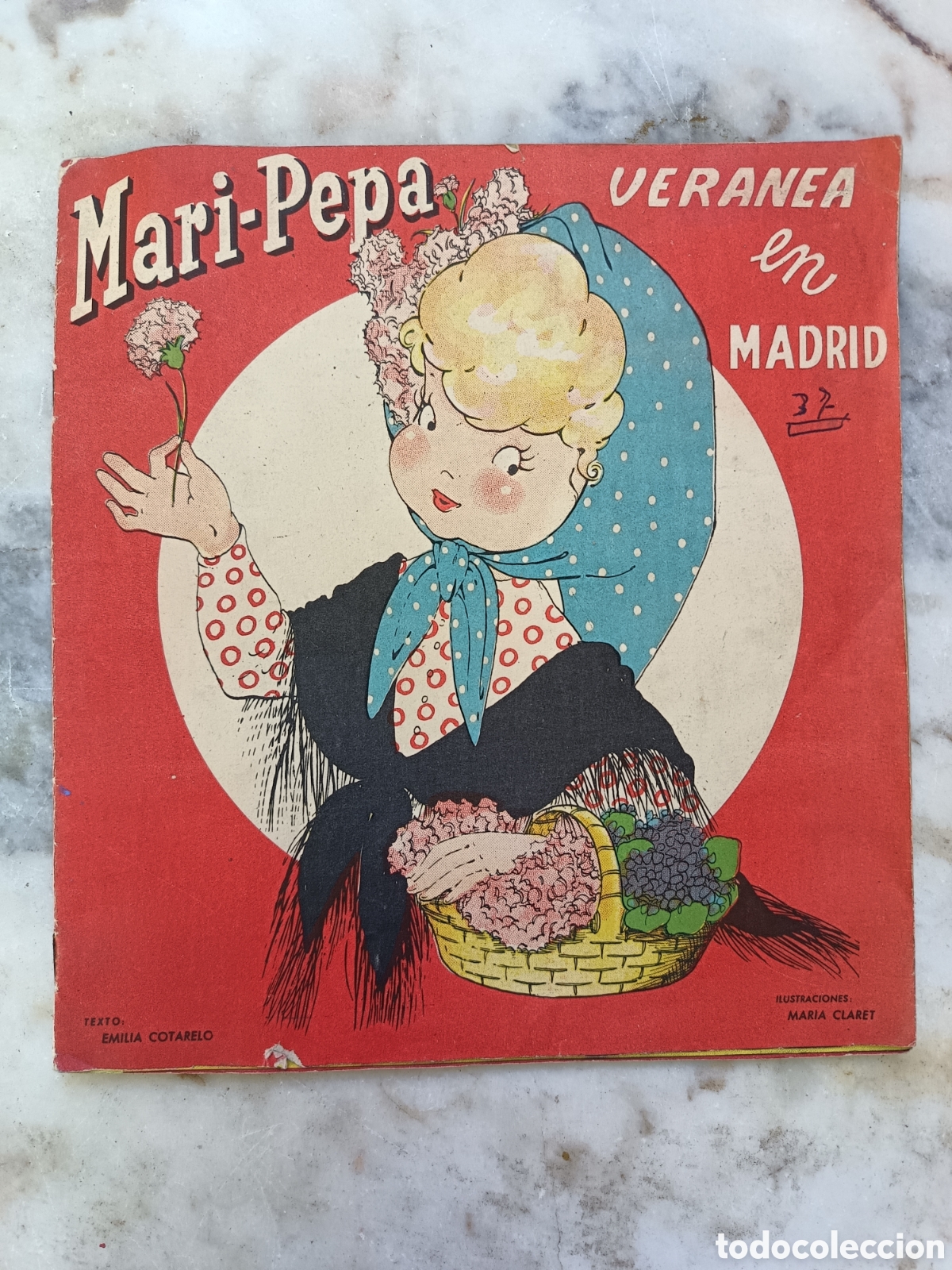 Libros de segunda mano: Mari-Pepa veranea en Madrid, Texto Emilia Cotarelo, ILUSTRACIONES DE MARIA CLARET