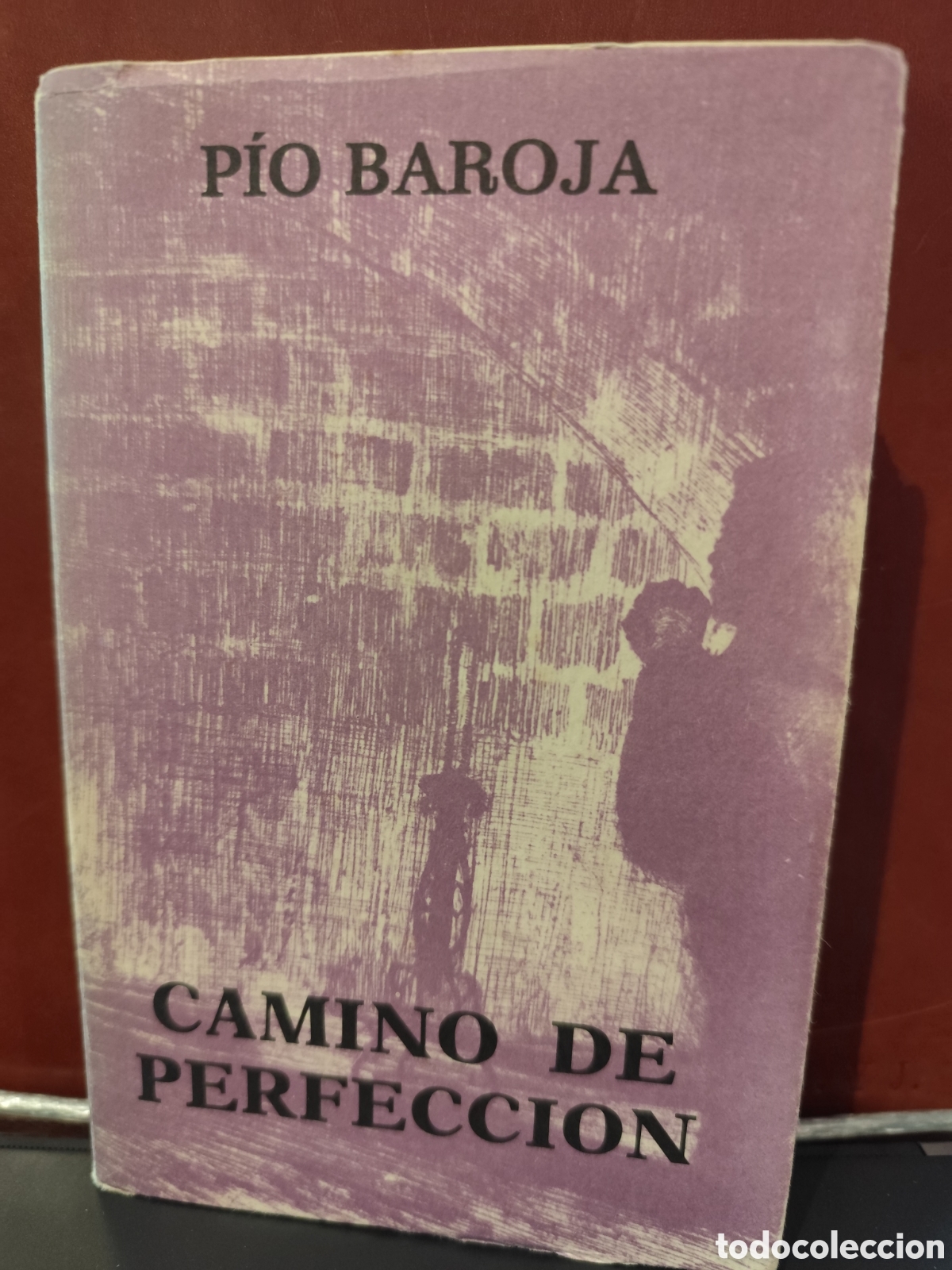 Libros de segunda mano: Camino de perfecci&oacute;n. P&iacute;o Baroja