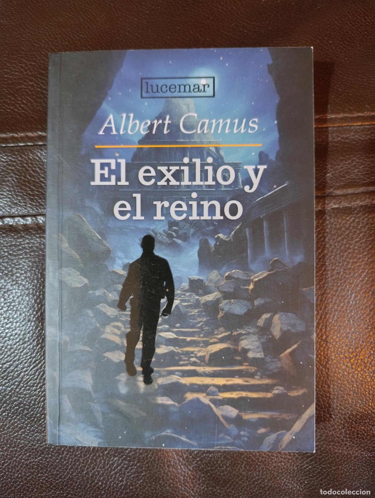 Libros de segunda mano: EL EXILIO Y EL REINO ALBERT CAMUS