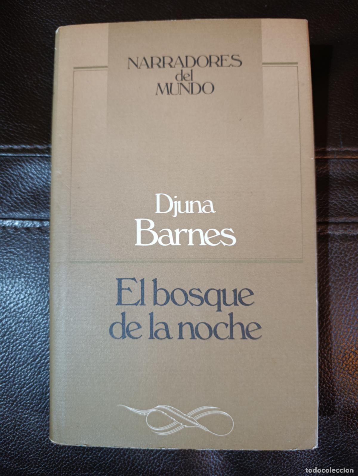 Libros de segunda mano: EL BOSQUE DE LA NOCHE DJUNA BARNES