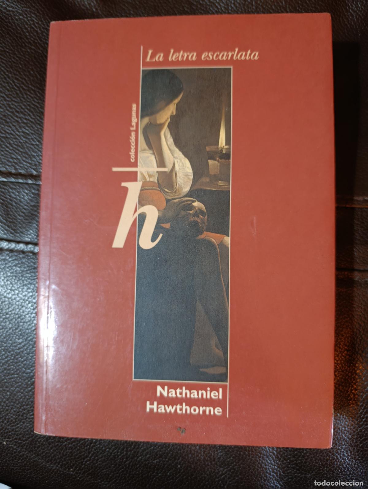 Libros de segunda mano: LA LETRA ESCARLATA NATHANIEL HAWTHORNE