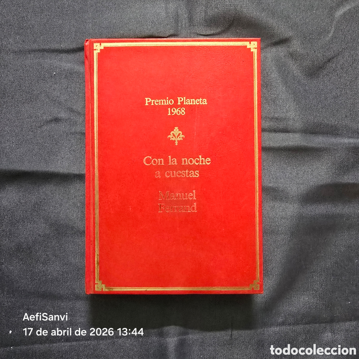 Libros de segunda mano: CON LA NOCHE A CUESTAS (MANUEL FERRAND) (PREMIO PLANETA 1968)