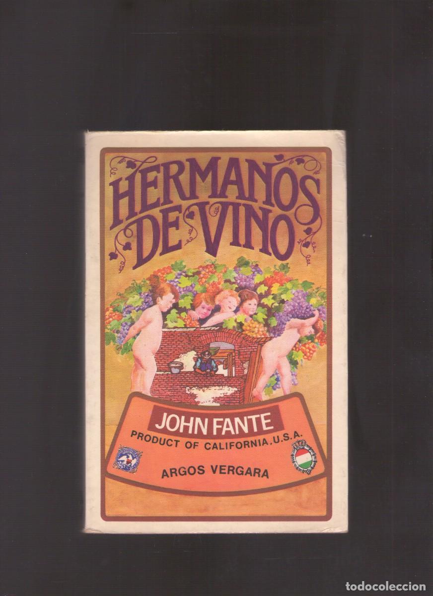 Libros de segunda mano: Bd. Hermanos de Vino (John Fante)