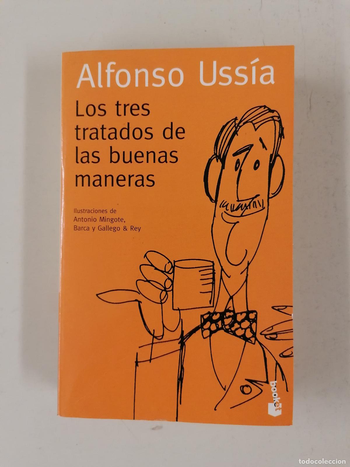 Libros de segunda mano: TRES TRATADOS DE LAS BUENAS MANERAS - LOS - USSIA, ALFONSO