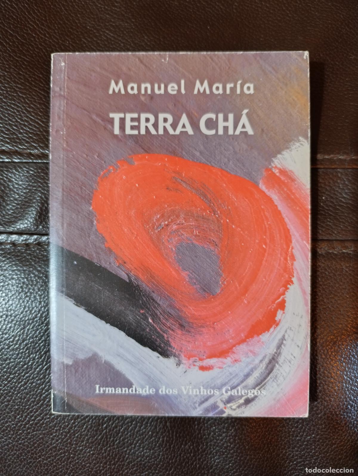 Libros de segunda mano: TIERRA CHA MANUEL MARIA