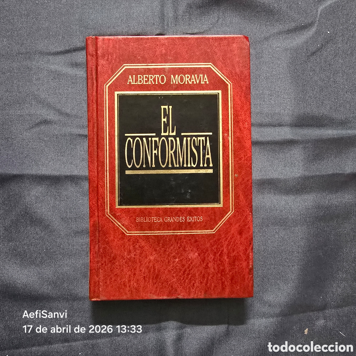 Libros de segunda mano: EL CONFORMISTA (ALBERTO MORAVIA) (GRANDES &Eacute;XITOS)