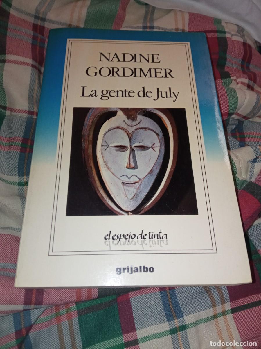 Libri di seconda mano: Nadine Gordimer la gente de July. Grijalbo 1987