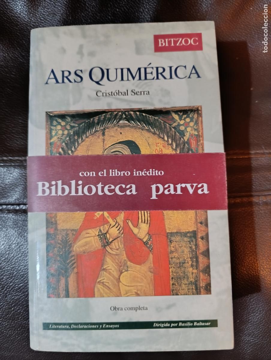 Libros de segunda mano: ARS QUIMERICA CRISTOBAL SERRA OBRA COMPLEA