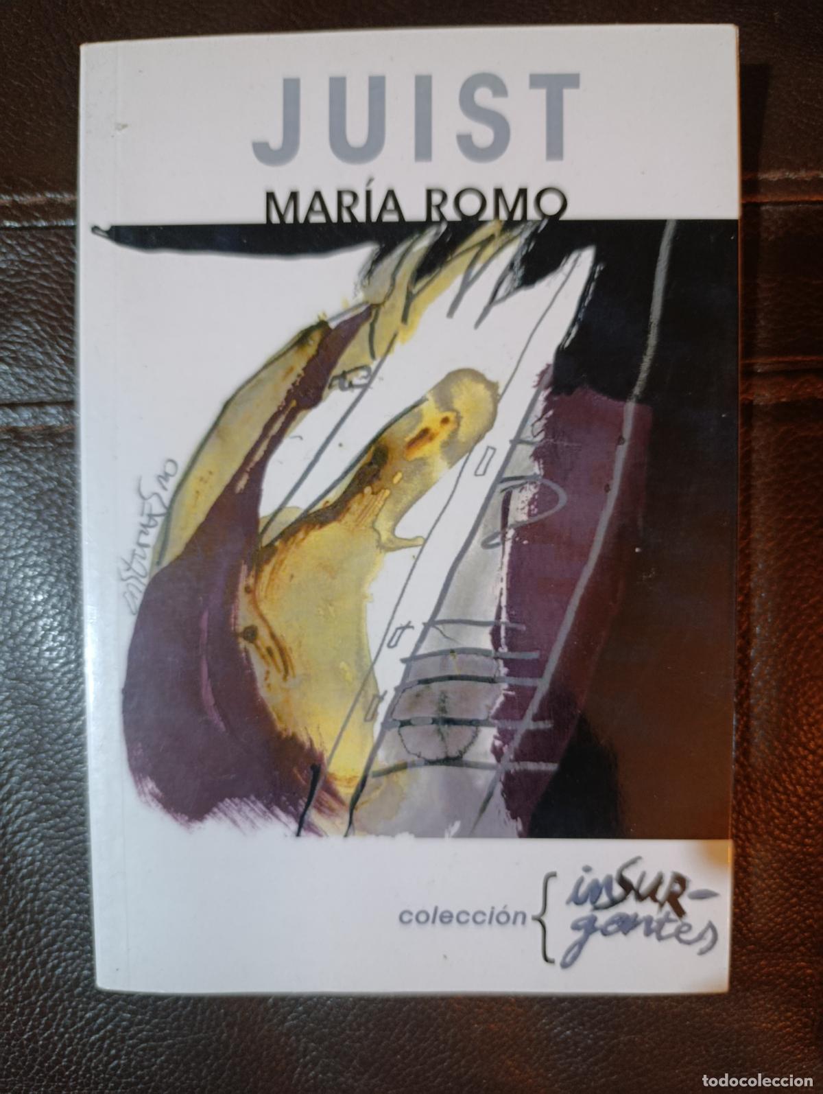 Libros de segunda mano: JUIST MARIA ROMO COMO NUEVO