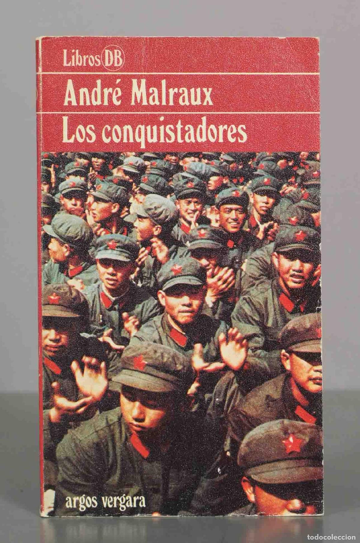 Libros de segunda mano: Los conquistadores - Andr&eacute; Malraux