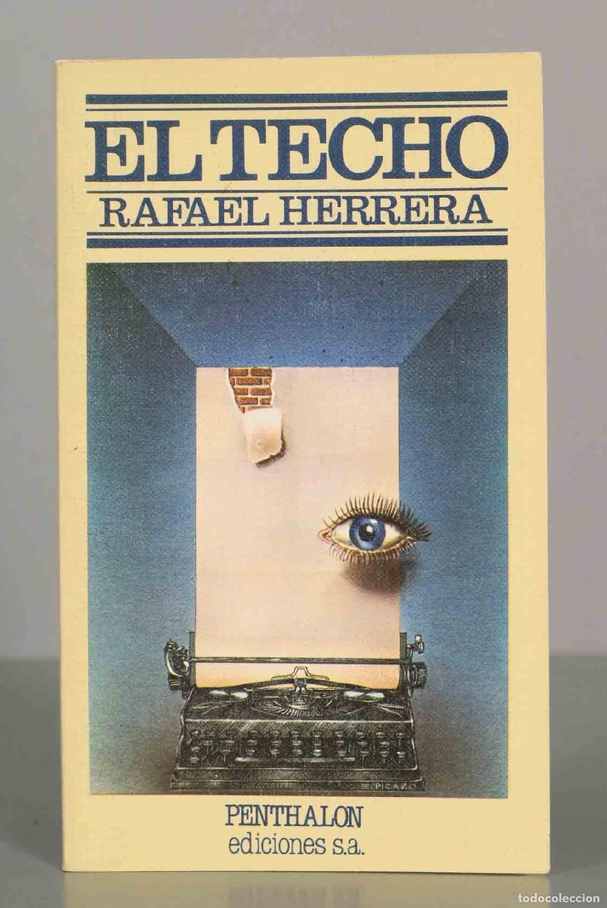Libros de segunda mano: El Techo - Rafael Herrera - Foto 1