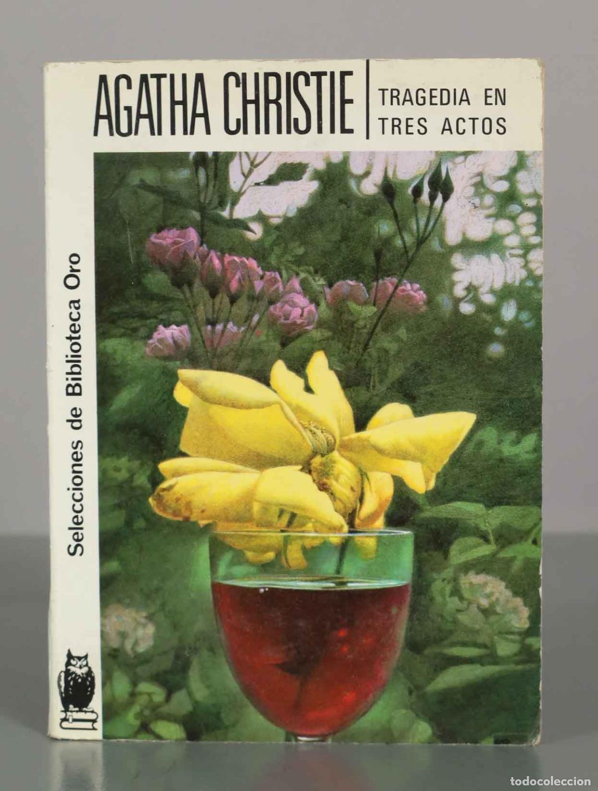 Libros de segunda mano: Tragedia en tres actos - Agatha Christie - Selecciones de Biblioteca Oro - Editorial Molino