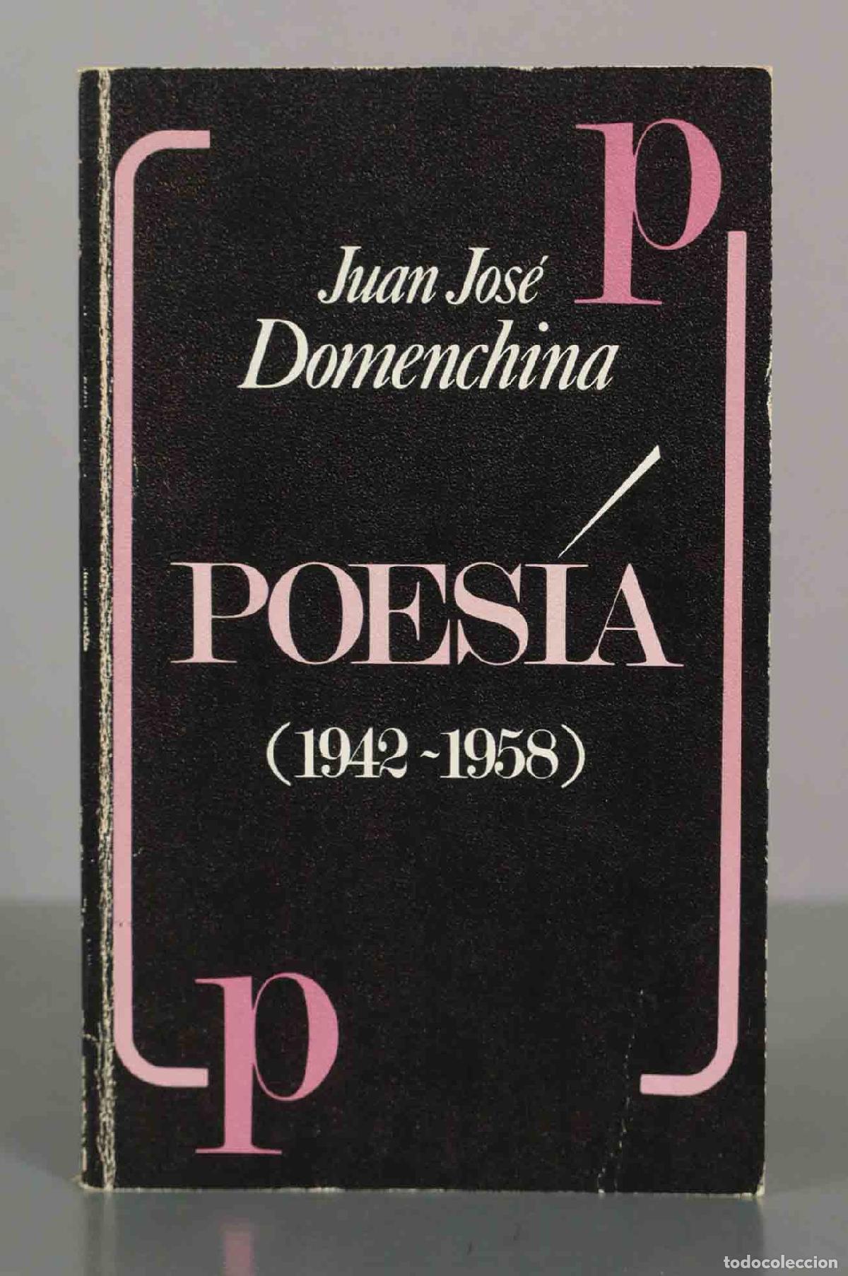 Libros de segunda mano: Poes&iacute;a - Juan Jos&eacute; Domenchina