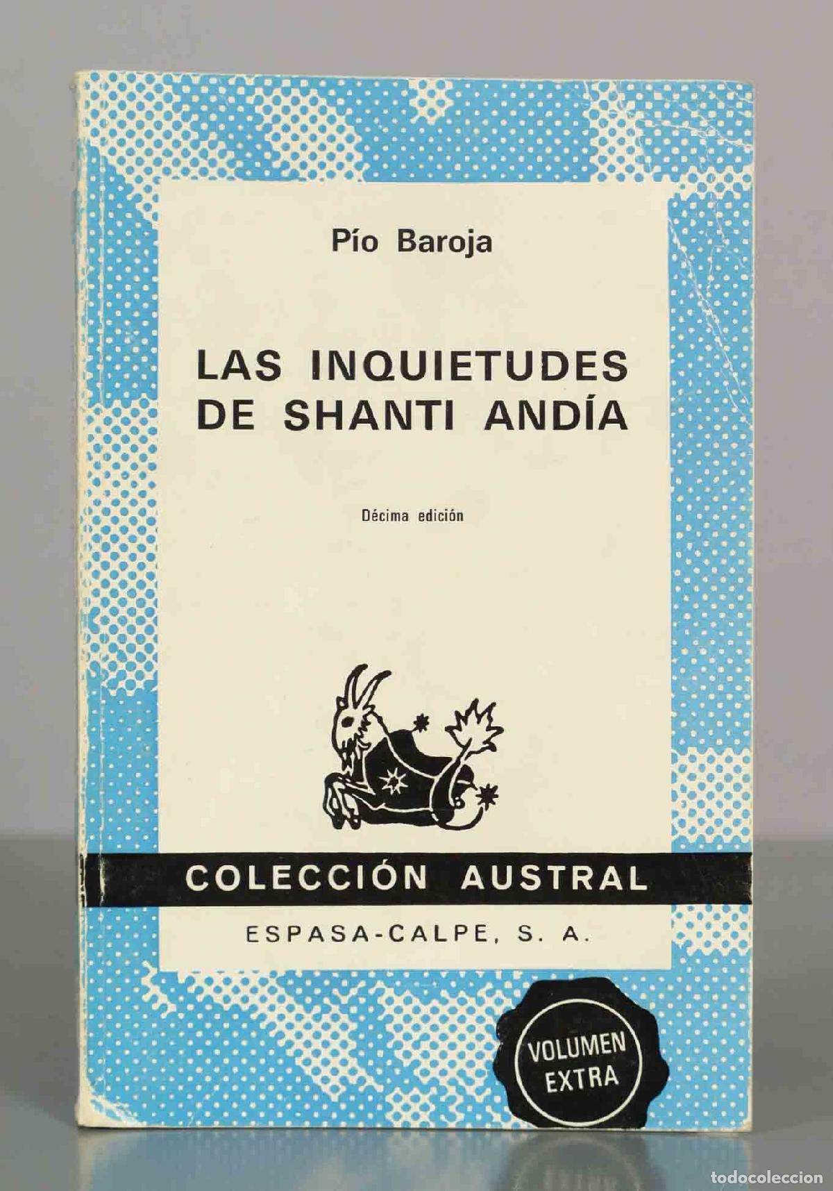 Libros de segunda mano: Las inquietudes de Shanti And&iacute;a - P&iacute;o Baroja - AUSTRAL