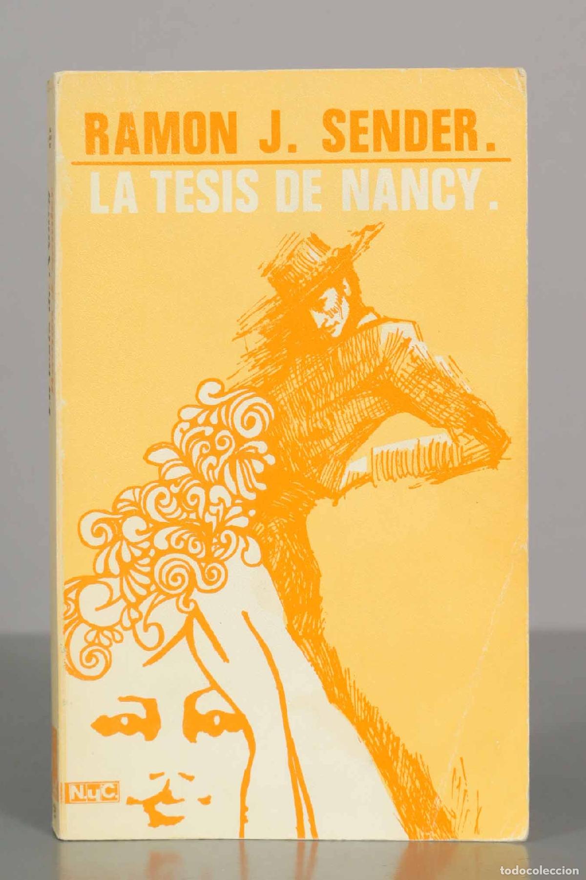 Libros de segunda mano: La tesis de Nancy - Ram&oacute;n J. Sender