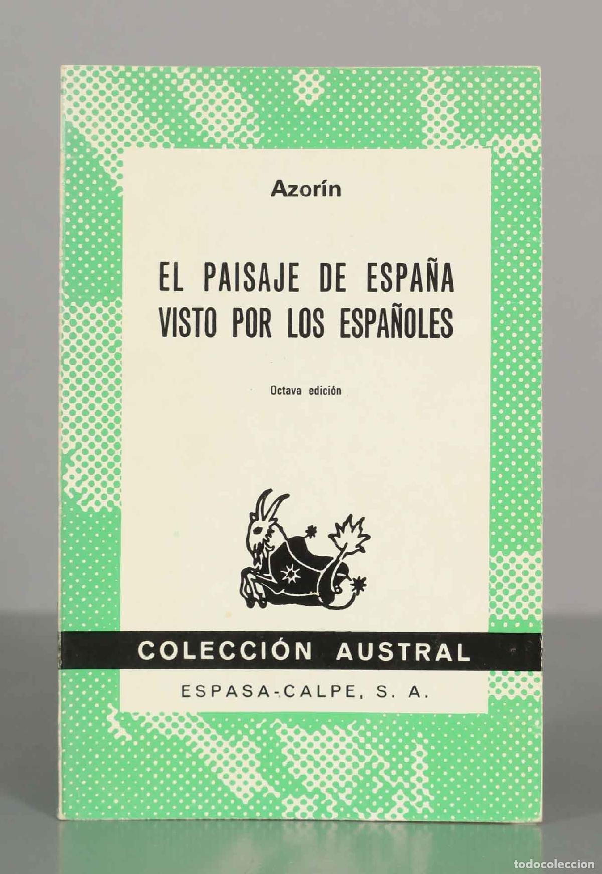 Libros de segunda mano: El paisaje de Espa&ntilde;a visto por los espa&ntilde;oles - Azor&iacute;n Austral