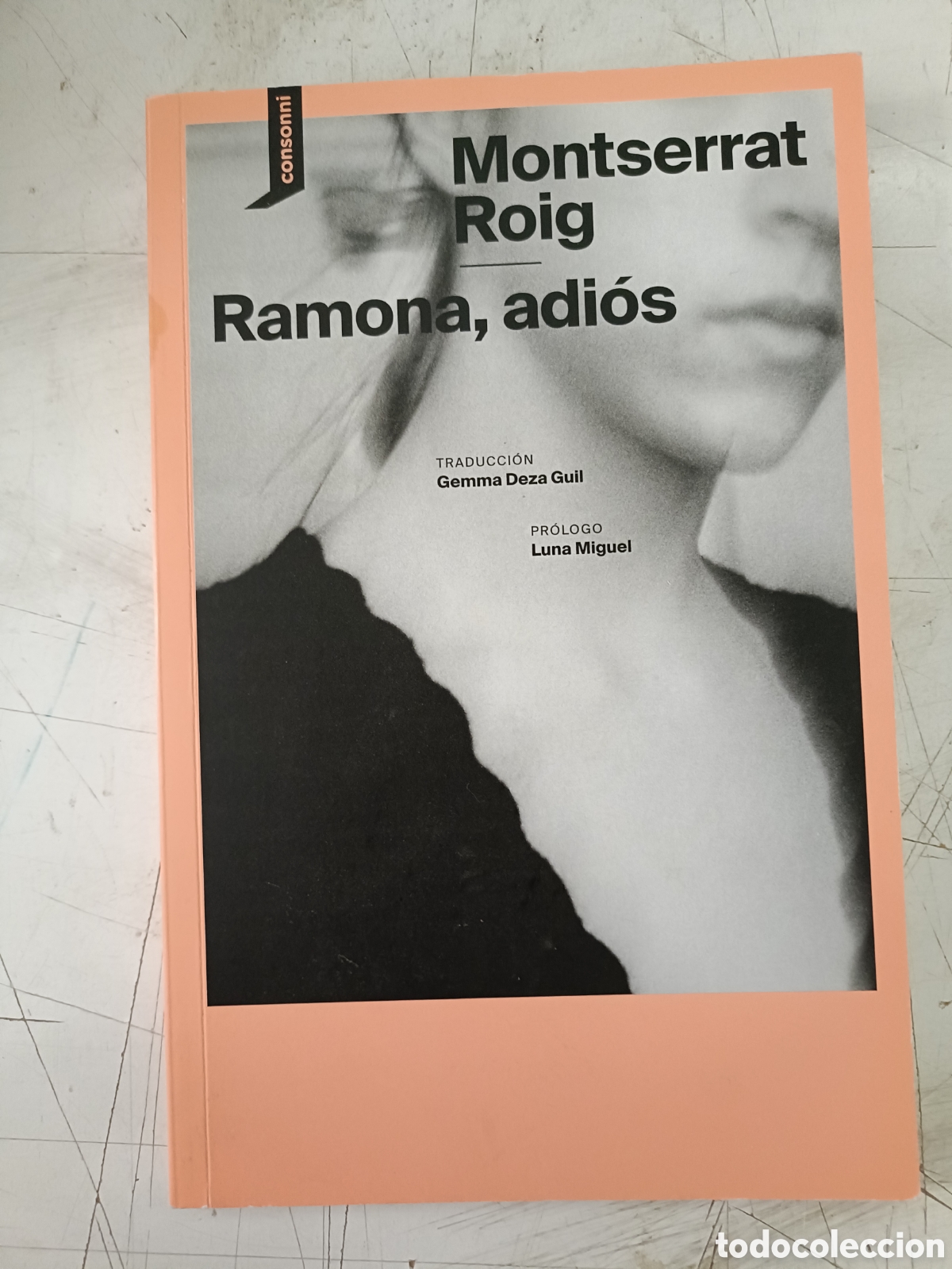 Libros de segunda mano: Libro. Montserrat Roig. Ramona, adi&oacute;s.