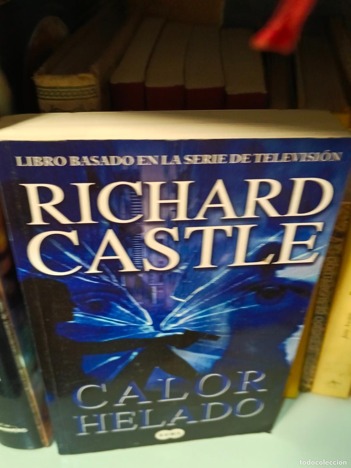 Libros de segunda mano: CALOR HELADO. RICHARD CASTLE. RANDOM HOUSE.