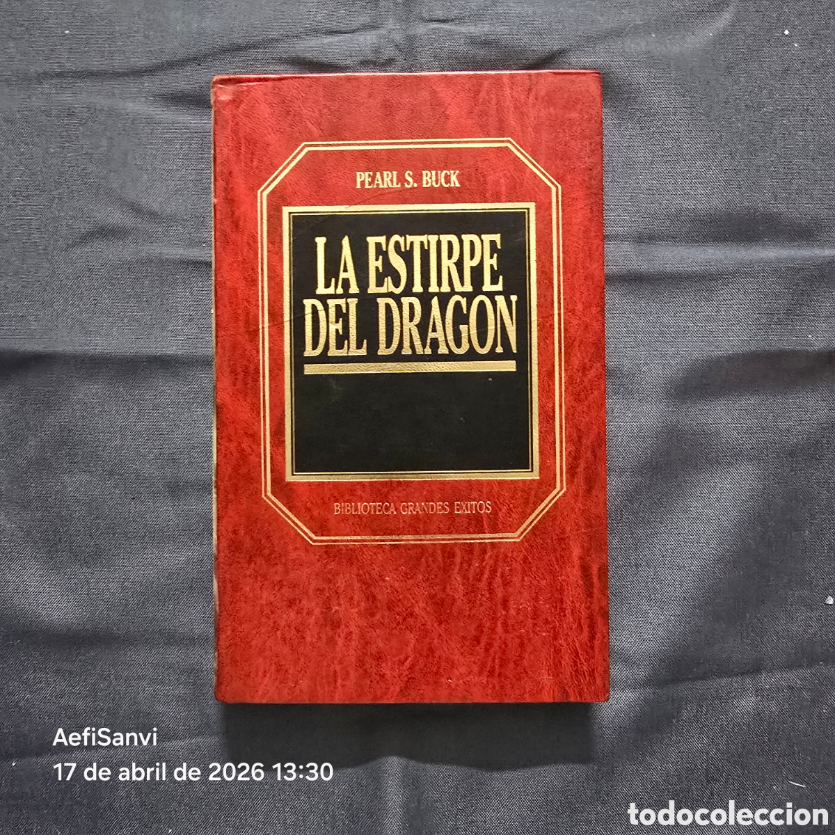 Libros de segunda mano: LA ESTIRPE DEL DRAGON (PEARL S. BUCK) (GRANDES &Eacute;XITOS)