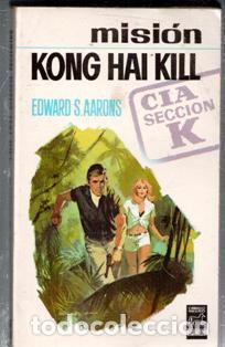 Libros de segunda mano: Misi&oacute;n Kong Hai Kill, Edward S. Aarons